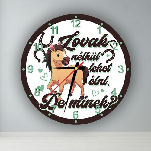 Lovak nélkül  kör alakú falióra