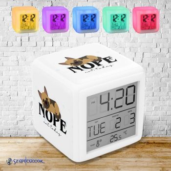   Nope, not today - kutyás  színváltós világító ébresztő óra